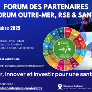 RSE et Innovation en santé : un pont entre l’Afrique, L’Europe, La France et l’Outre-Mer. Les entreprises en première ligne