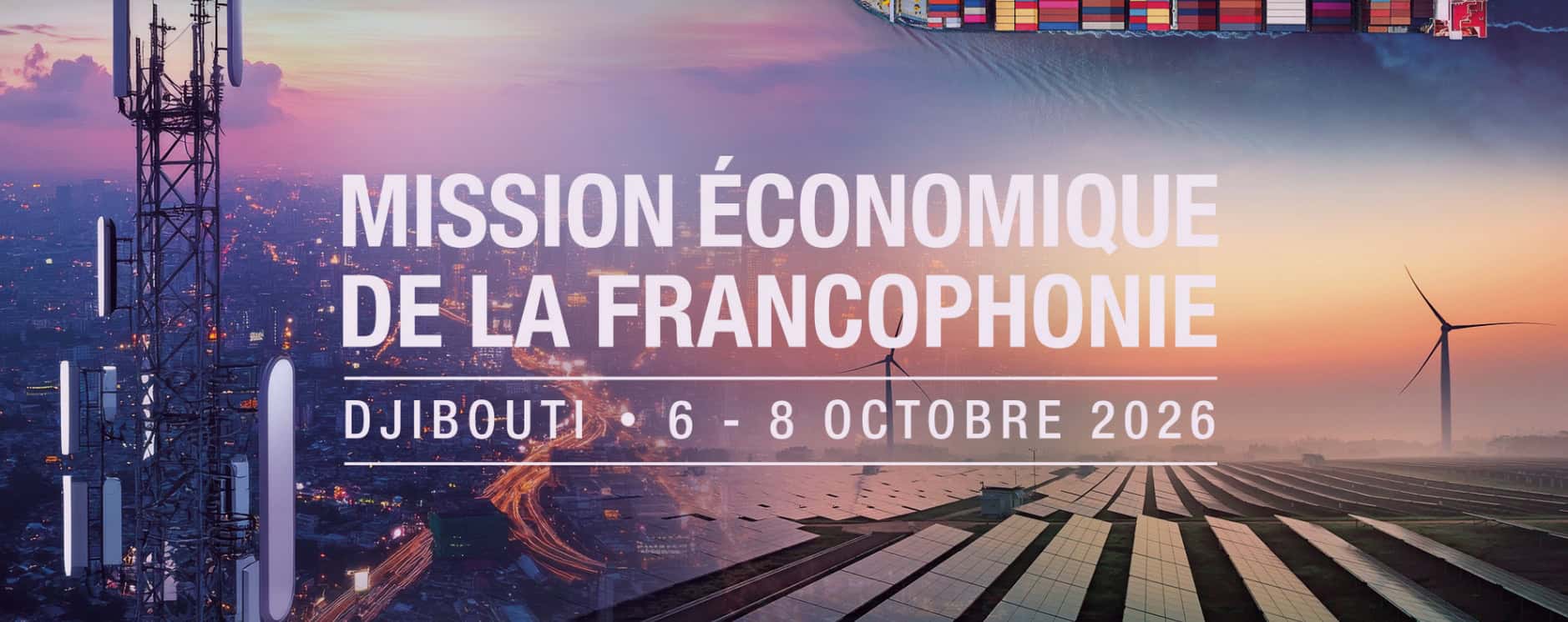 Mission économique de la Francophonie 2026 à Djibouti